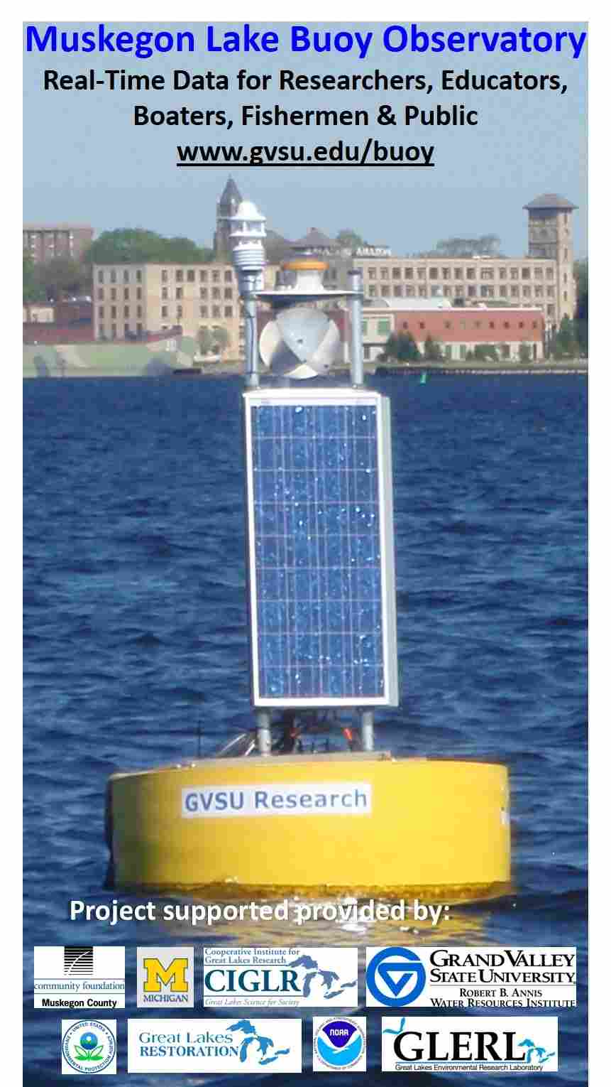 The Muskegon Lake Observatory Buoy with website www.gvsu.edu/buoy and project funders